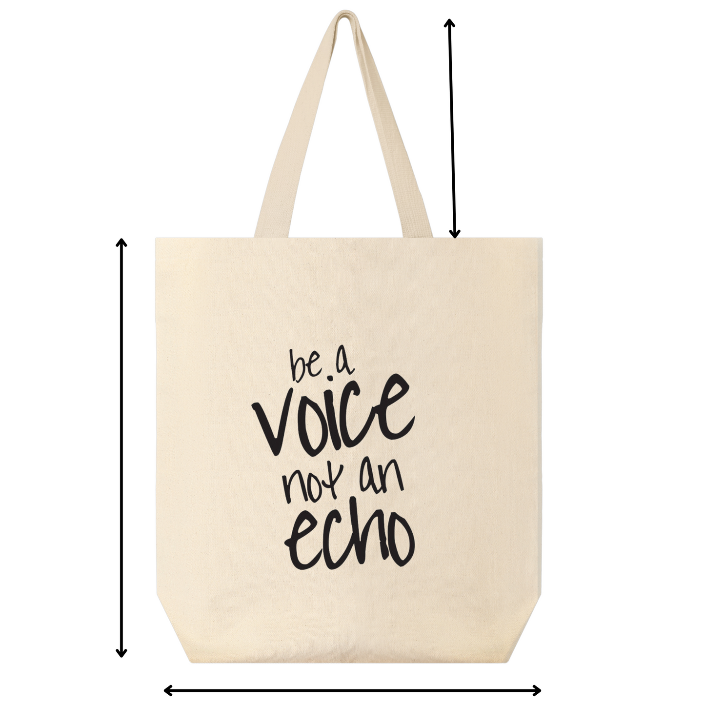 Eco-Friendly Premium Canvas Tote Bag With a Print Of Be a Voice Not An Echo