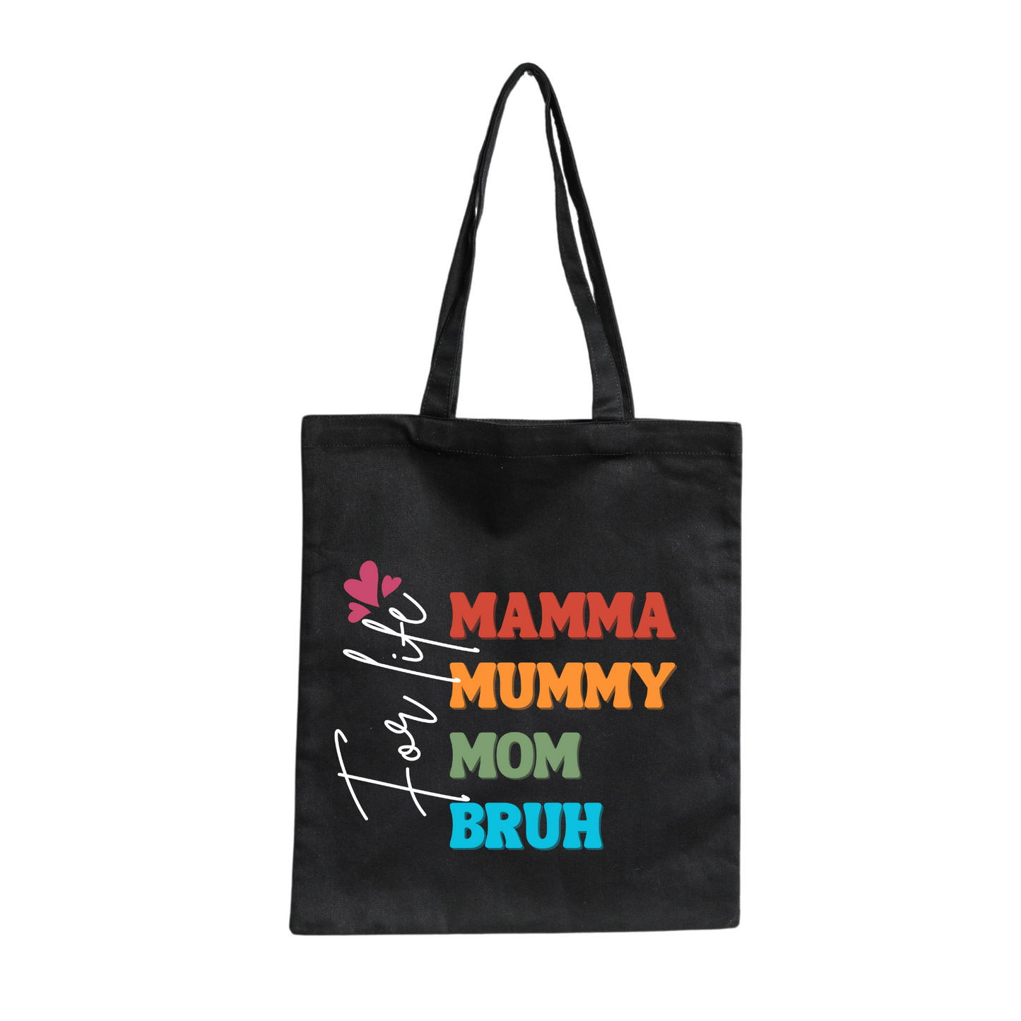 Black Canvas Tote Bag: Bruh Mom